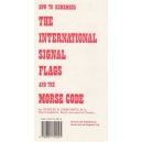 How to Remember the International Signal Flags and Morse Code Card