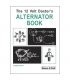 The 12 Volt Doctor's Alternator Book