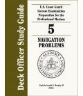 Murphy's Deck Officer Study Guide Vol. 5: Navigation Problems 2011-2012