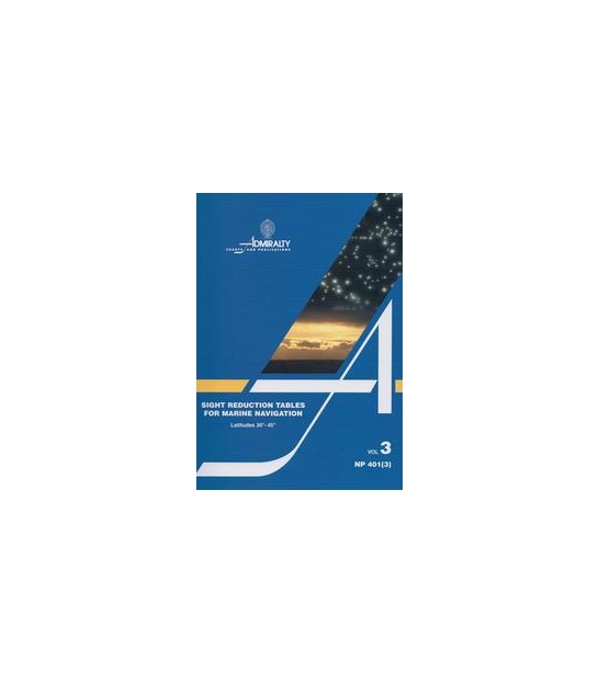 401(3) Sight Reduction Tables for Marine Navigation Vol 3 Lat 30°- 45°