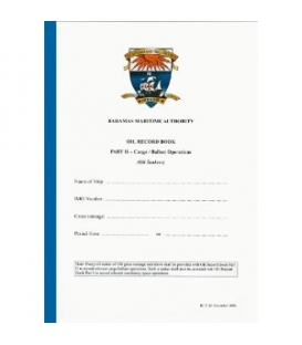 The Bahamas Maritime Authority Oil Record Book Part 2 - Cargo / Ballast Operations (Oil Tankers)