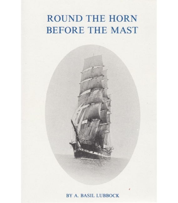 Round the Horn Before the Mast
