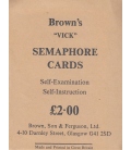Brown's Vick Semaphore Cards
