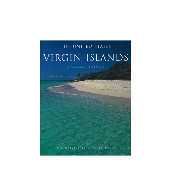 The U.S. Virgin Islands: A Photographic Portrait