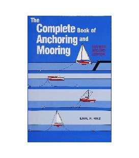 The Complete Book Of Anchoring And Mooring Rev. 2nd Edition
