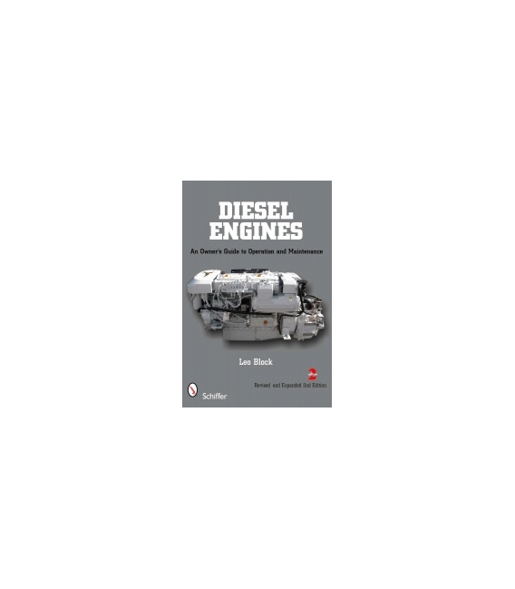 Diesel Engines: A Boat Owner's Guide To Operation And Maintenance
