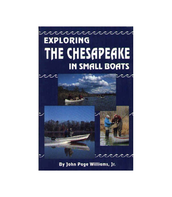 Exploring The Chesapeake In Small Boats