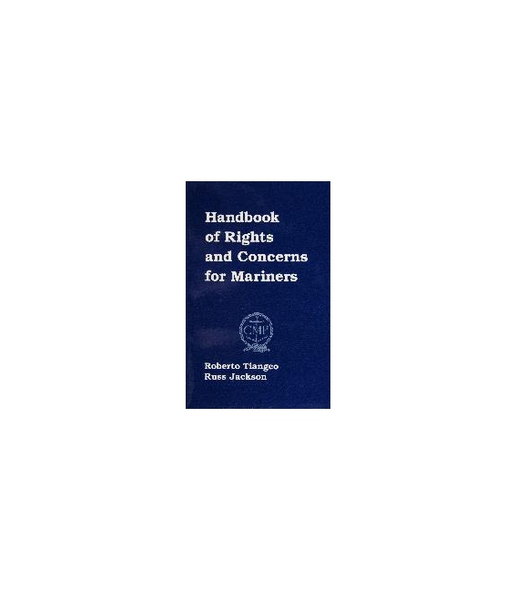 Handbook of Rights and Concerns For Mariners (2nd, 2002)