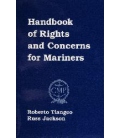 Handbook of Rights and Concerns For Mariners (2nd, 2002)