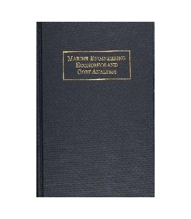 Marine Engineering Economics And Cost Analysis, C1995.