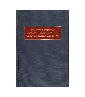 U.S. Regulation Of Ocean Transportation Under The Shipping Act Of 1984