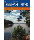 The Tennessee River Cruise Guide, 5th Edition 2004