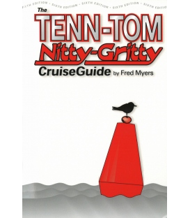 The Tenn Tom Nitty-Gritty Cruise Guide 6th Ed., 2005