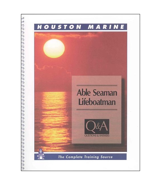 Able Seaman/Lifeboatman Questions & Answers, 1997 Edition