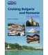 Cruising Bulgaria And Romania, 1st Edition 2007