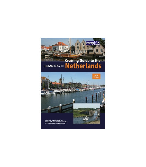 Cruising Guide To The Netherlands (2010)