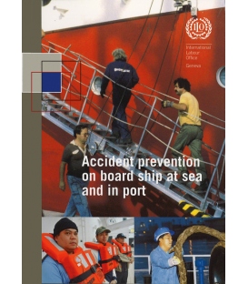 Accident prevention on Board Ship at Sea and in Port
