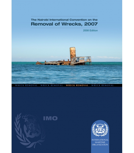 Nairobi Convention of Wreck Removals, 2008 Ed