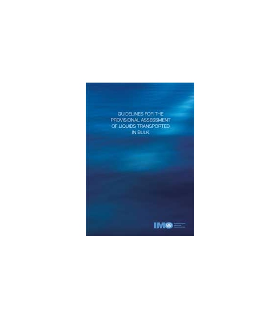 Guidelines for Liquids Transported in Bulk, 1997 Ed