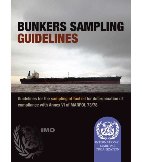 Bunker Sampling Guidelines, 2005 Edition