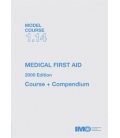IMO TA114E - Model Course: Medical First Aid, 2000 Edition