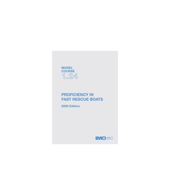 Proficiency in Fast Rescue Boats, 2000 Edition