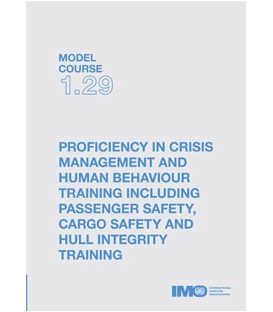 IMO T129E Model Course Profiency in Crisis Management, 2000 Edition