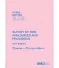 IMO TA305E Model Course: Survey of Fire Appliances & Provisions, 2004 Edition