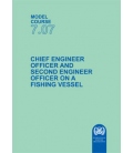 IMO T707E Model Course:Chief & Second Engineer Officers on a Fishing Vessel, 2008 Edition