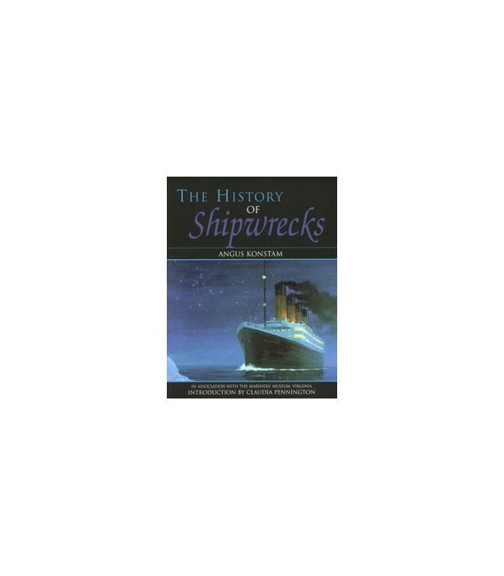 The History of Shipwrecks