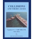 Collisions And Their Causes, 3rd Ed.