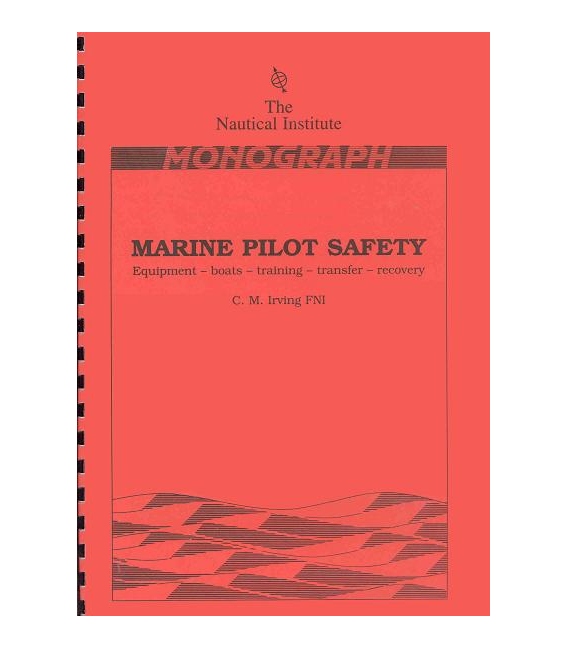 Marine Pilot Safety, 1995 Ed.