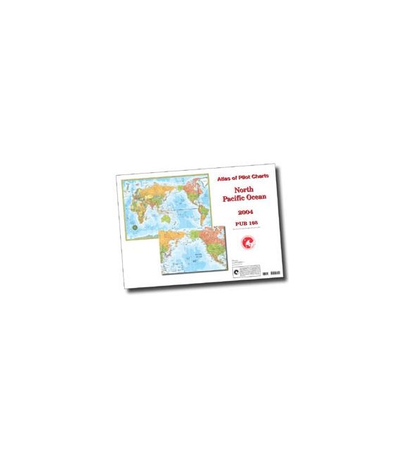 Pub. 108 - Atlas of Pilot Charts North Pacific Ocean, 3rd Ed., 1994 (Revised & Corrected through NGA NM 01/2011)