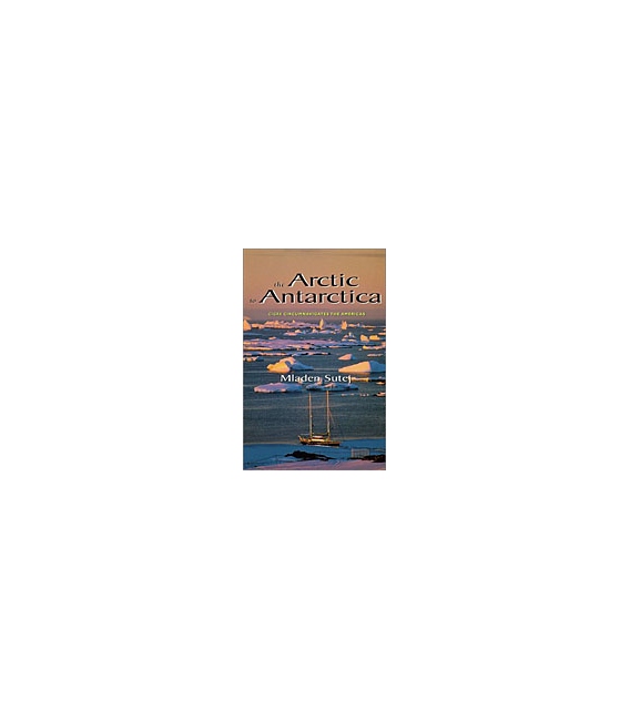The Arctic To Antarctica: (Cigra Circumnavigates The Americas)