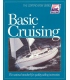 Basic Cruising:The National Standard For Quality Sailing Instruction