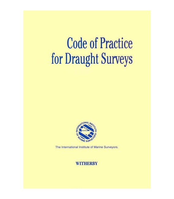 Code of Practice for Draught Surveys, 1st Ed.