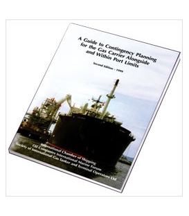 Guide to Contingency Planning for the Gas Carrier Alongside and Within Port Limits, 2nd Ed