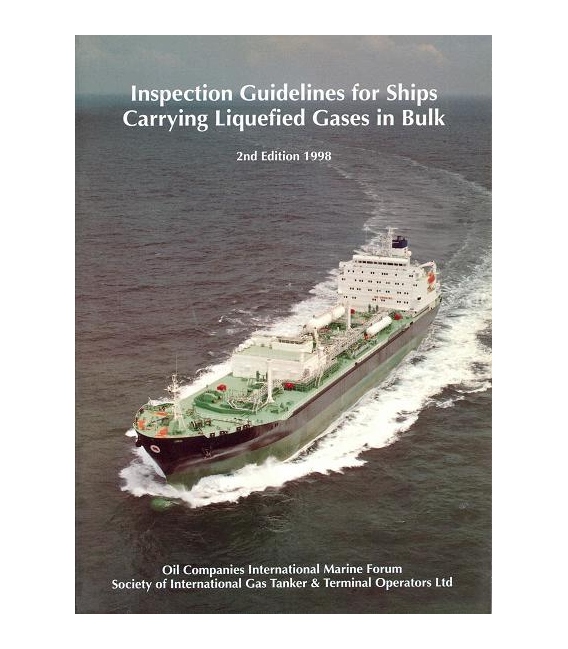Inspection Guidelines for Ships Carrying Liquified Gases in Bulk