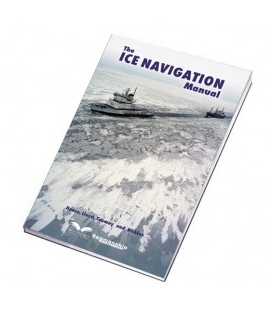 The Ice Navigation Manual, 1st Ed. 2010