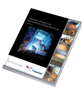 Inspection Repair and Maintenance of Ship Structures 2nd Edition