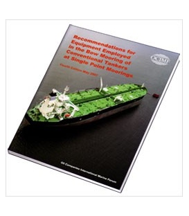Recommendations for Equipment employed in the bow mooring of conventional tankers at single point moorings