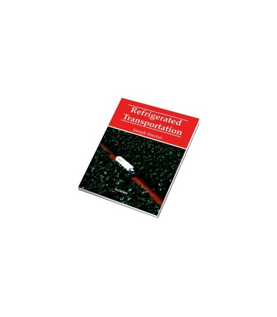 Refrigerated Transportation (2nd Edition, 1999)