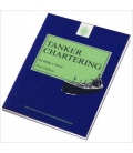 Tanker Chartering (Wood) 1st Edition 2000