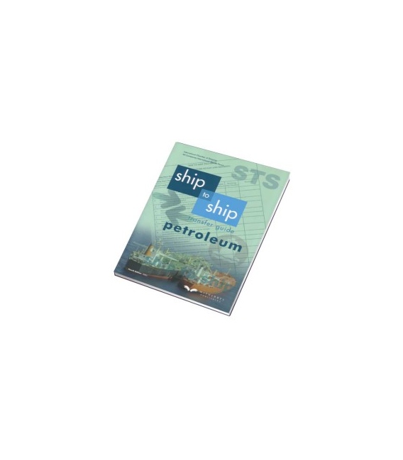 Ship to Ship Transfer Guide (Petroleum) 4th Ed