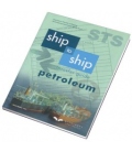 Ship to Ship Transfer Guide (Petroleum) 4th Ed. 2005