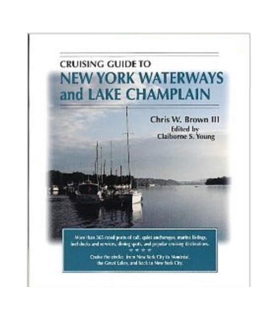 Cruising Guide To New York Waterways And Lake Champlain