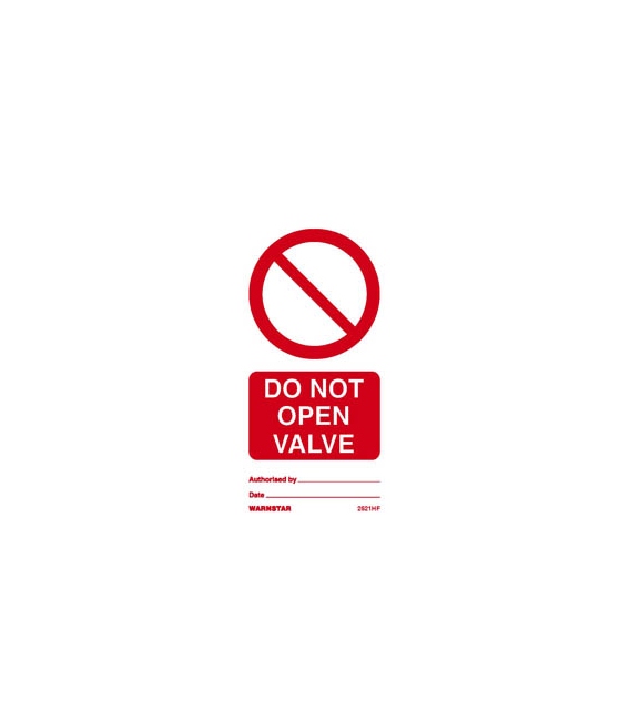 2521 Tie tag, Do not open valve - Pack of 10