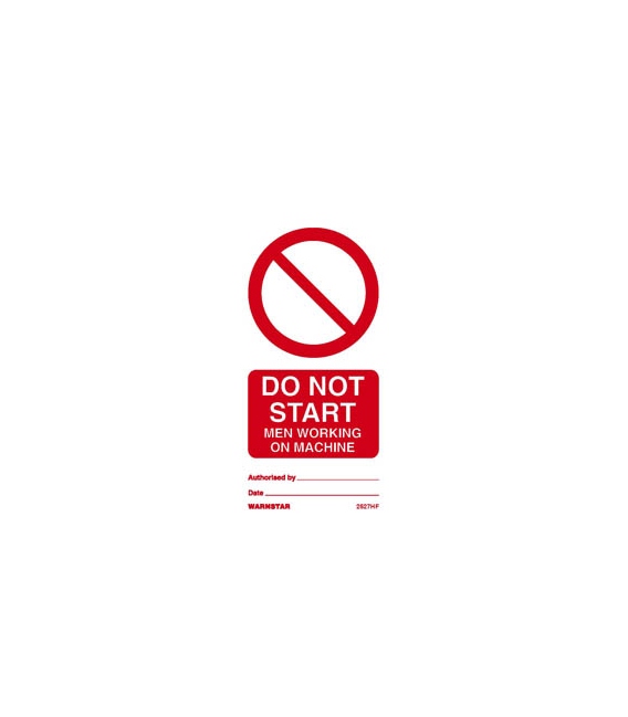 2527 Tie tag, Do not start men working on machine - Pack of 10