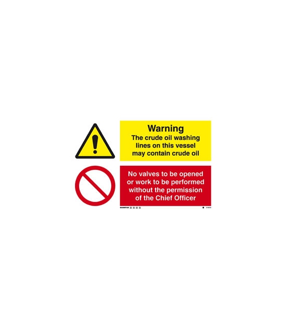 3106 Warning The crude oil... / No valves to be opened...