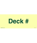 4472 Deck with number or letter (customer specific) photoluminescent background